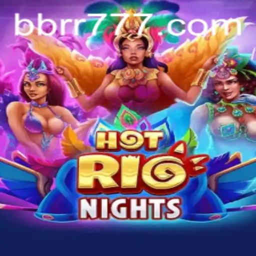 Descubra HotRioNights: O Novo Fenômeno de Jogo Virtual