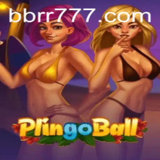 Explorando o Plingoball: O Jogo que Está Revolucionando o Entretenimento na BBRR.com